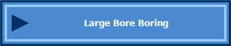 Large Bore Boring